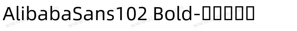 AlibabaSans102 Bold字体转换